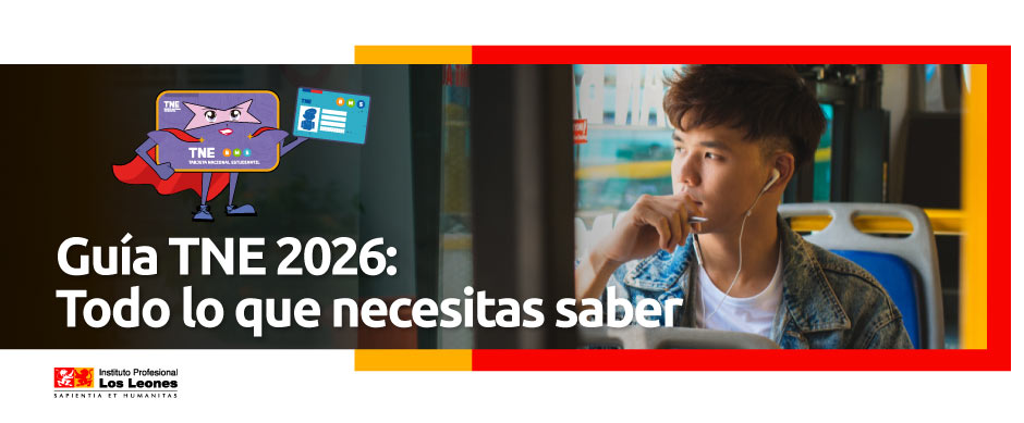 Guía TNE 2026: Todo lo que necesitas saber