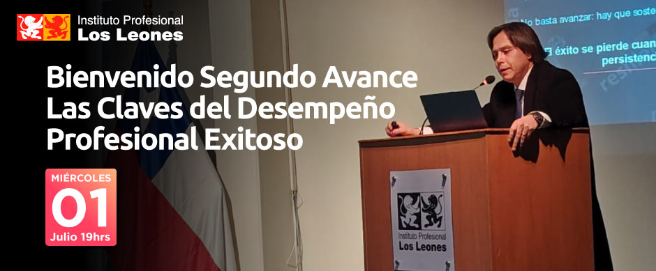 Bienvenida al Segundo Avance Académico: Instituto Profesional Los Leones realizó la Masterclass “Las Claves del Desempeño Exitoso”