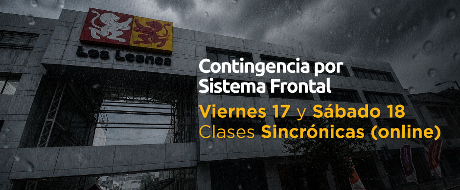 Clases sincrónicas (online). Este viernes 17 y sábado 18 de julio debido al sistema frontal que afecta al país